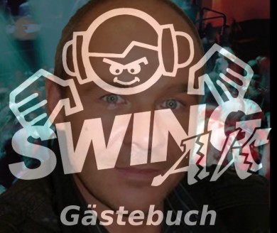 DJ SWING-AK Gästebuch